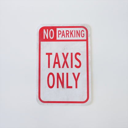 Taxis Only Parking Sign