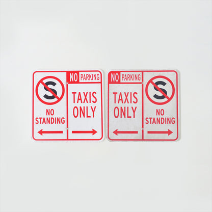 No Standing Taxis Only Parking Sign