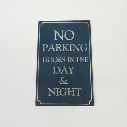 No Parking Doors In Use Sign